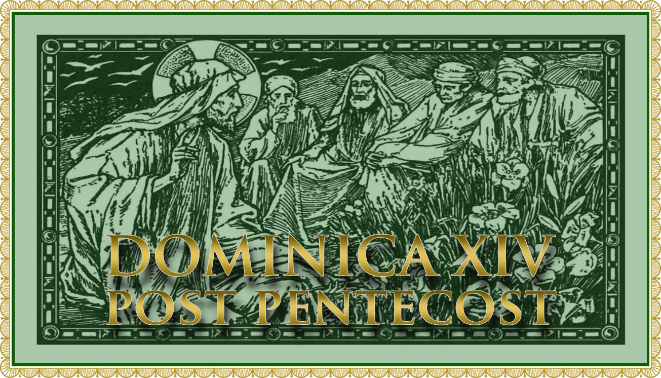 The Liturgy of the Fourteenth Sunday after Pentecost
