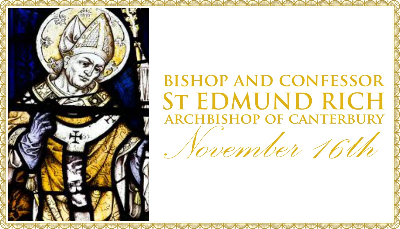 Today’s Mass: November 16 St Edmund Rich of Abingdon