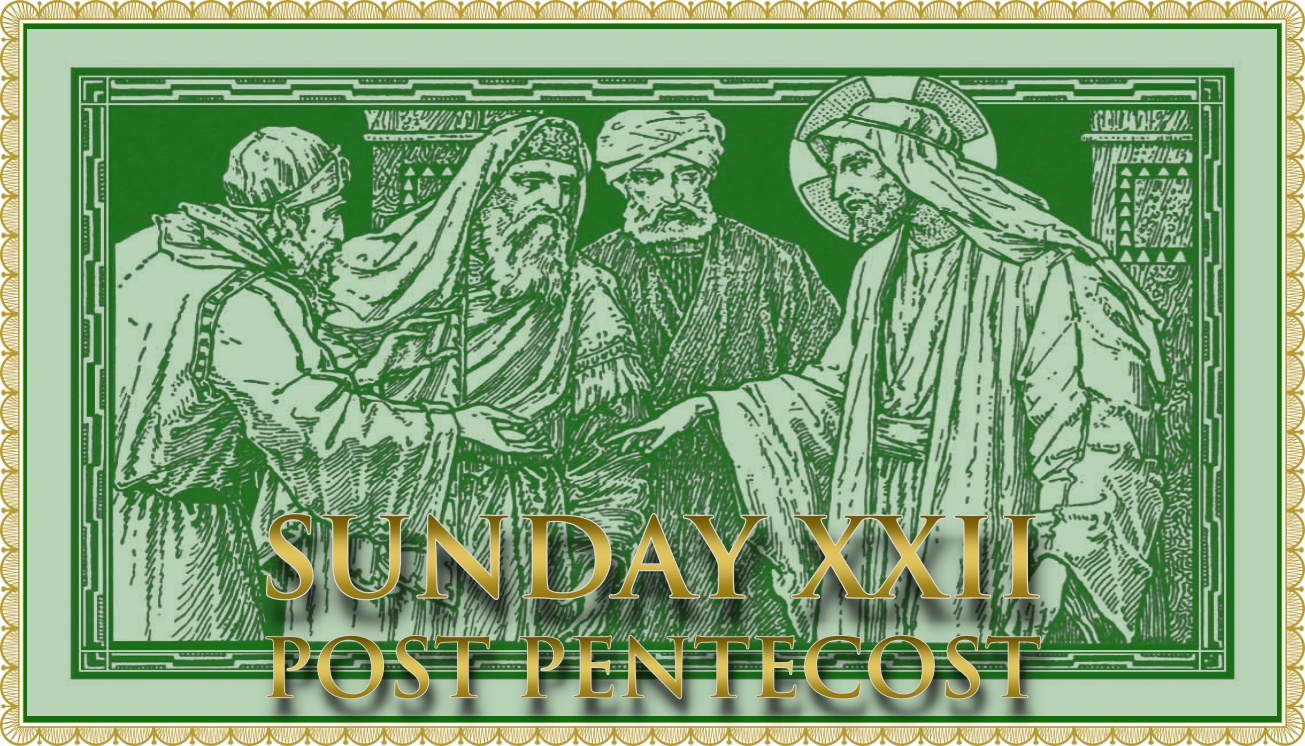 Twenty-second Sunday after Pentecost: Missa “Si iniquitates observaveris”