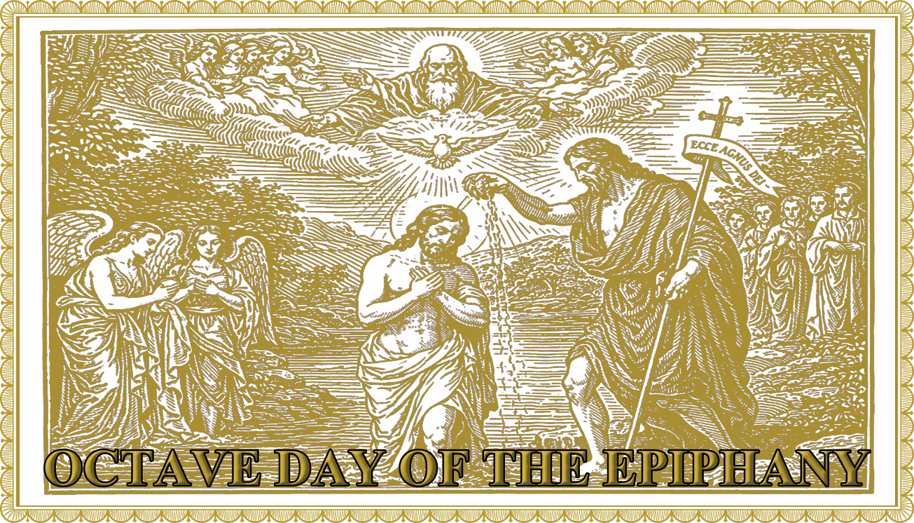 Today’s Mass: January 13 Octave Day of the Epiphany