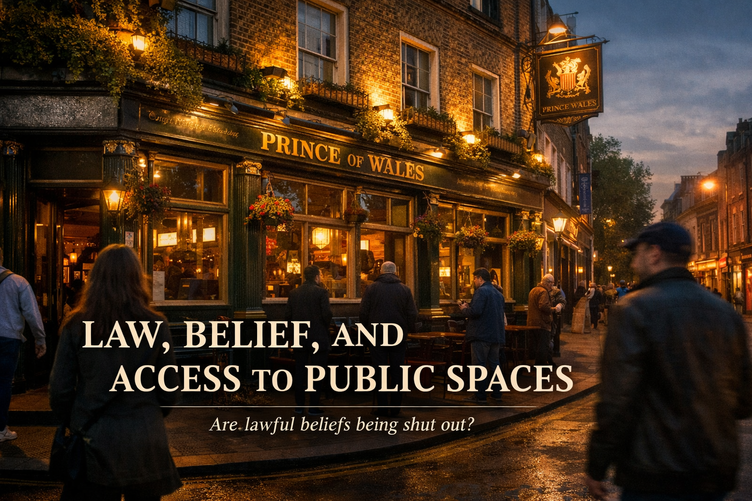 A pub and a principle: Ideology, Equality Law, and the right to Public Life