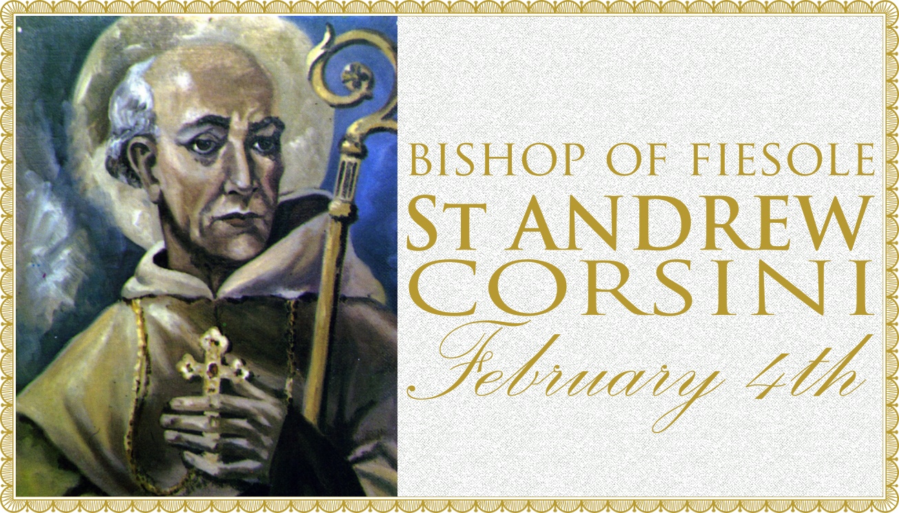 Today’s Mass: February 4 St Andrew Corsini
