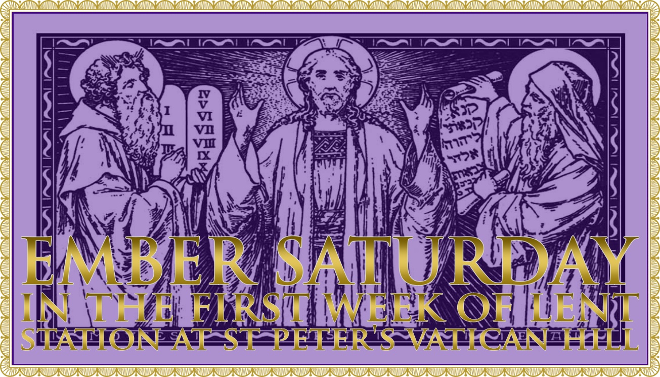 Today’s Mass: February 28 Ember Saturday in Lent