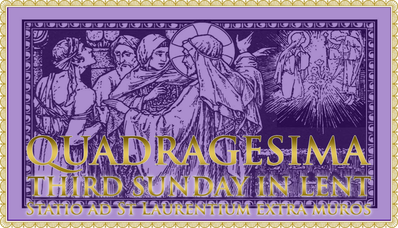 Quadragesima Sunday III: Oculi Sunday
