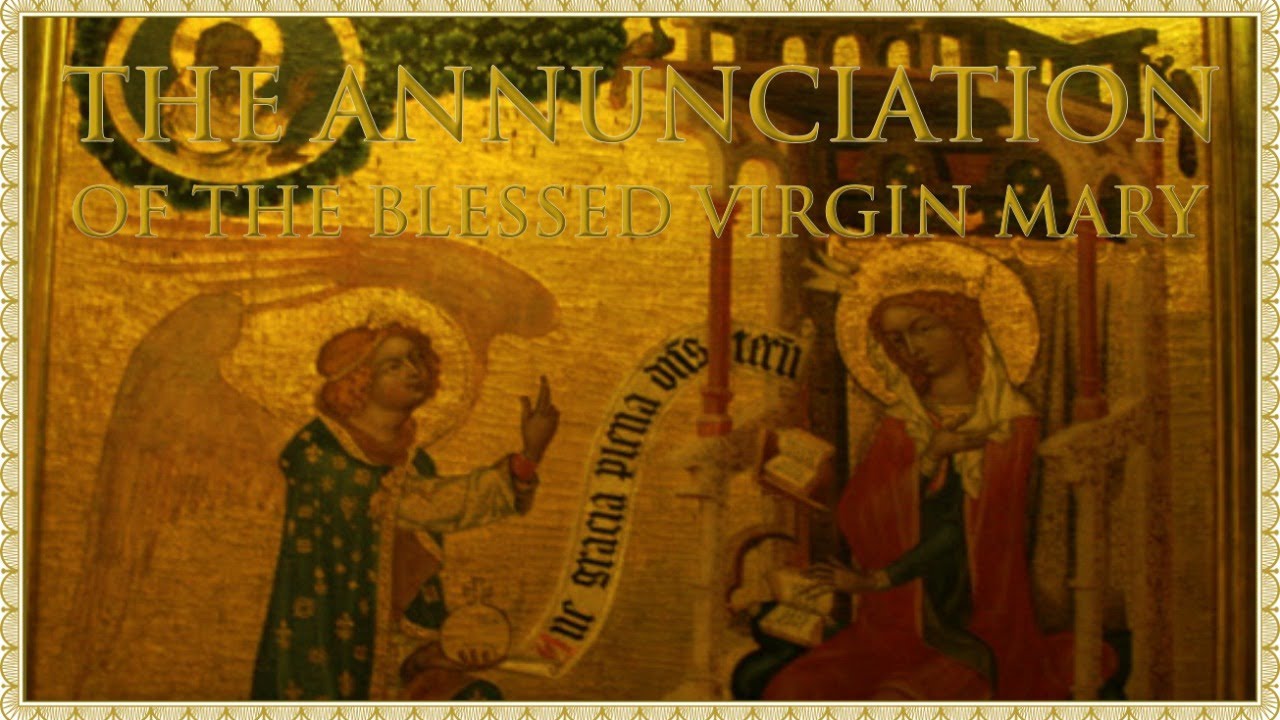 Today’s Mass: March 25 Wednesday, The Annunciation of the BVM