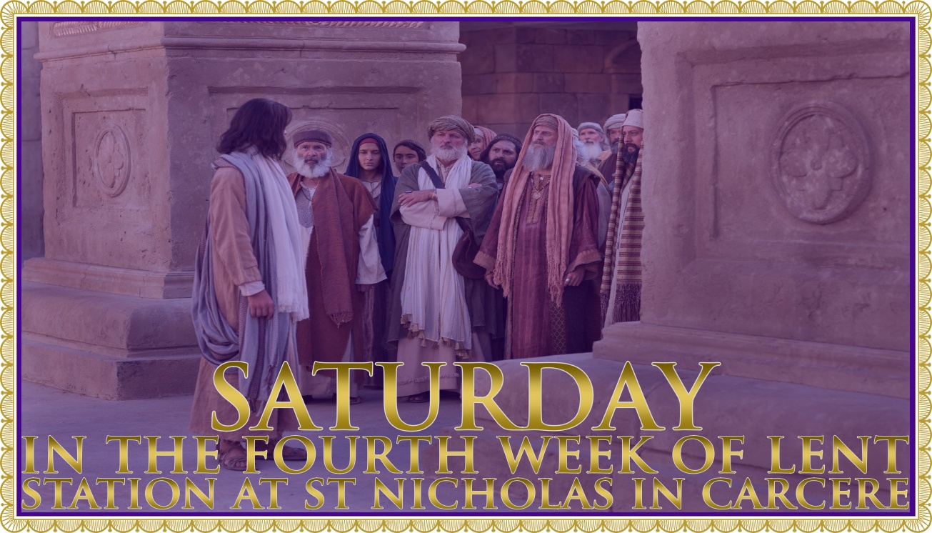 Today’s Mass: March 21 Saturday Lent IV