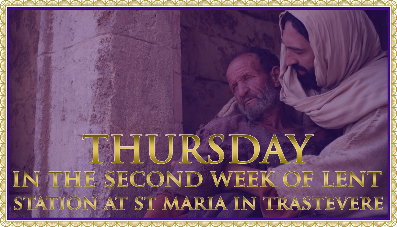 Today’s Mass: March 05 Second Thursday of Lent: