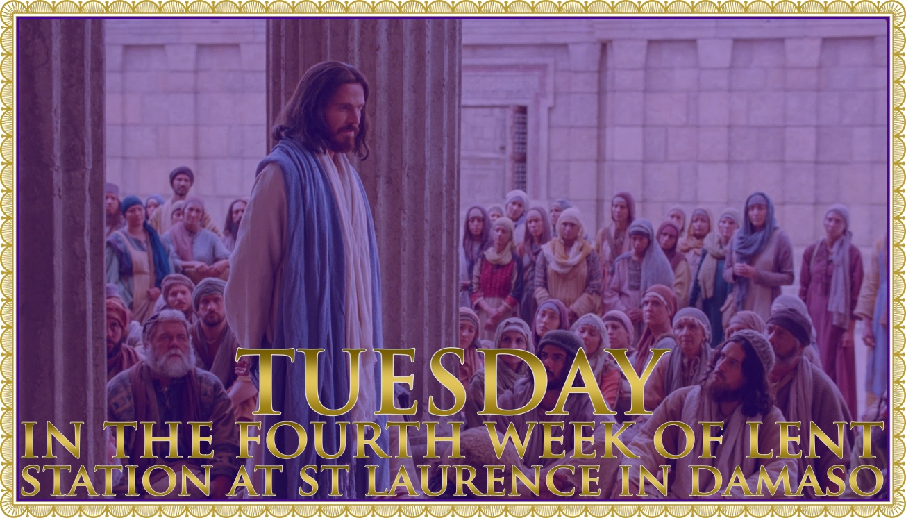 Today’s Mass: March 17 Tuesday Lent IV
