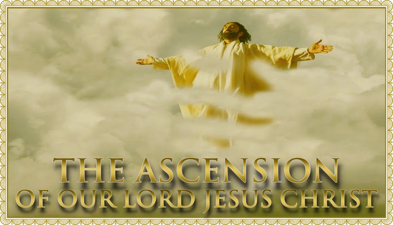 Today’s Mass: May 14 Ascension Day