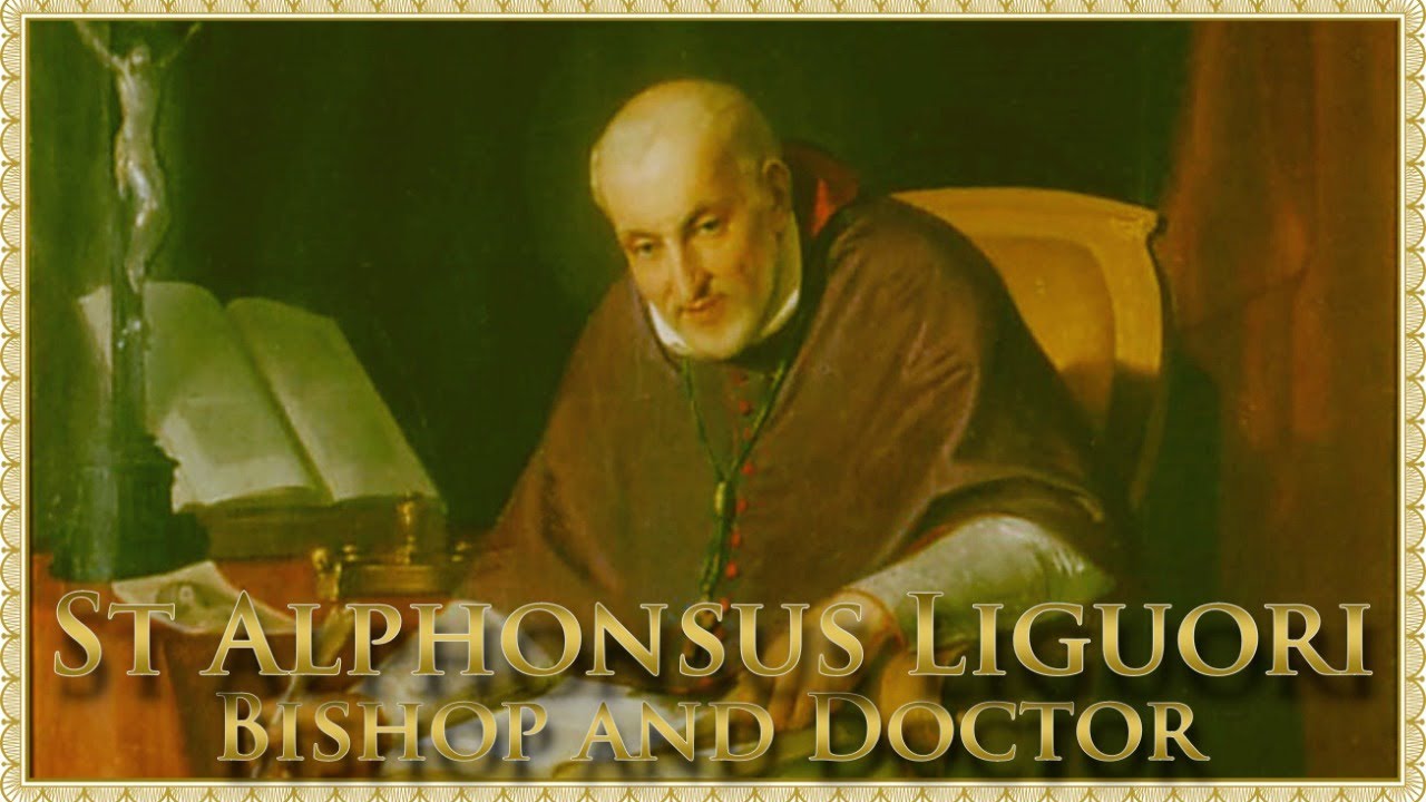 Today’s Mass: August 02 S. Alphonsus Liguori