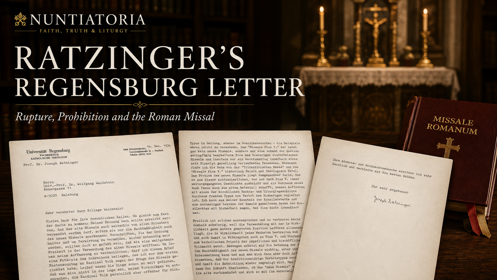 Ratzinger’s Regensburg Letter and the Unanswered Case for the Roman Missal
