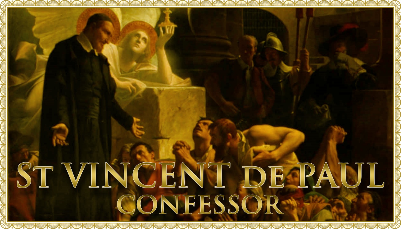 Today’s Mass: July 19 St Vincent de Paul