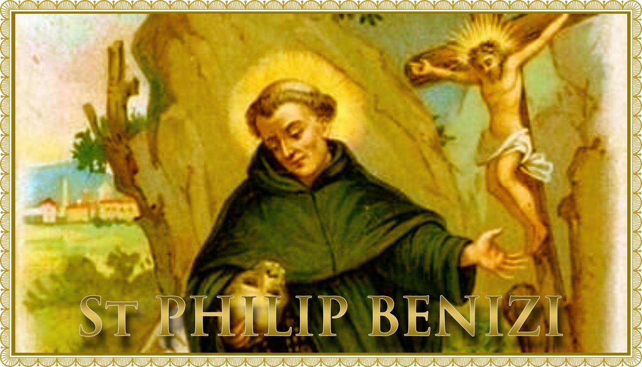 Today’s Mass: August 23 St. Philip Benizi