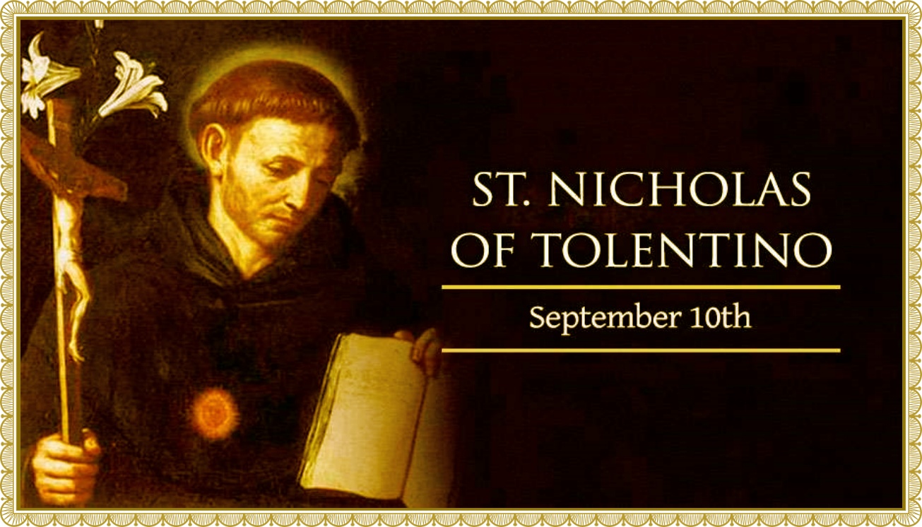 Today’s Mass: September 10 St Nicholas of Tolentino