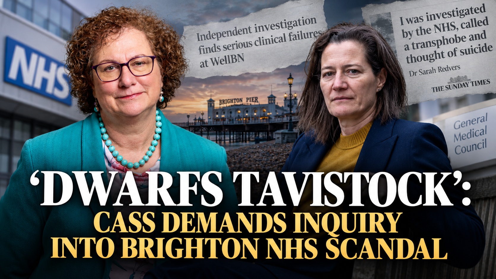 ‘DWARFS TAVISTOCK’: Baroness Cass demands Inquiry into Brighton NHS Scandal